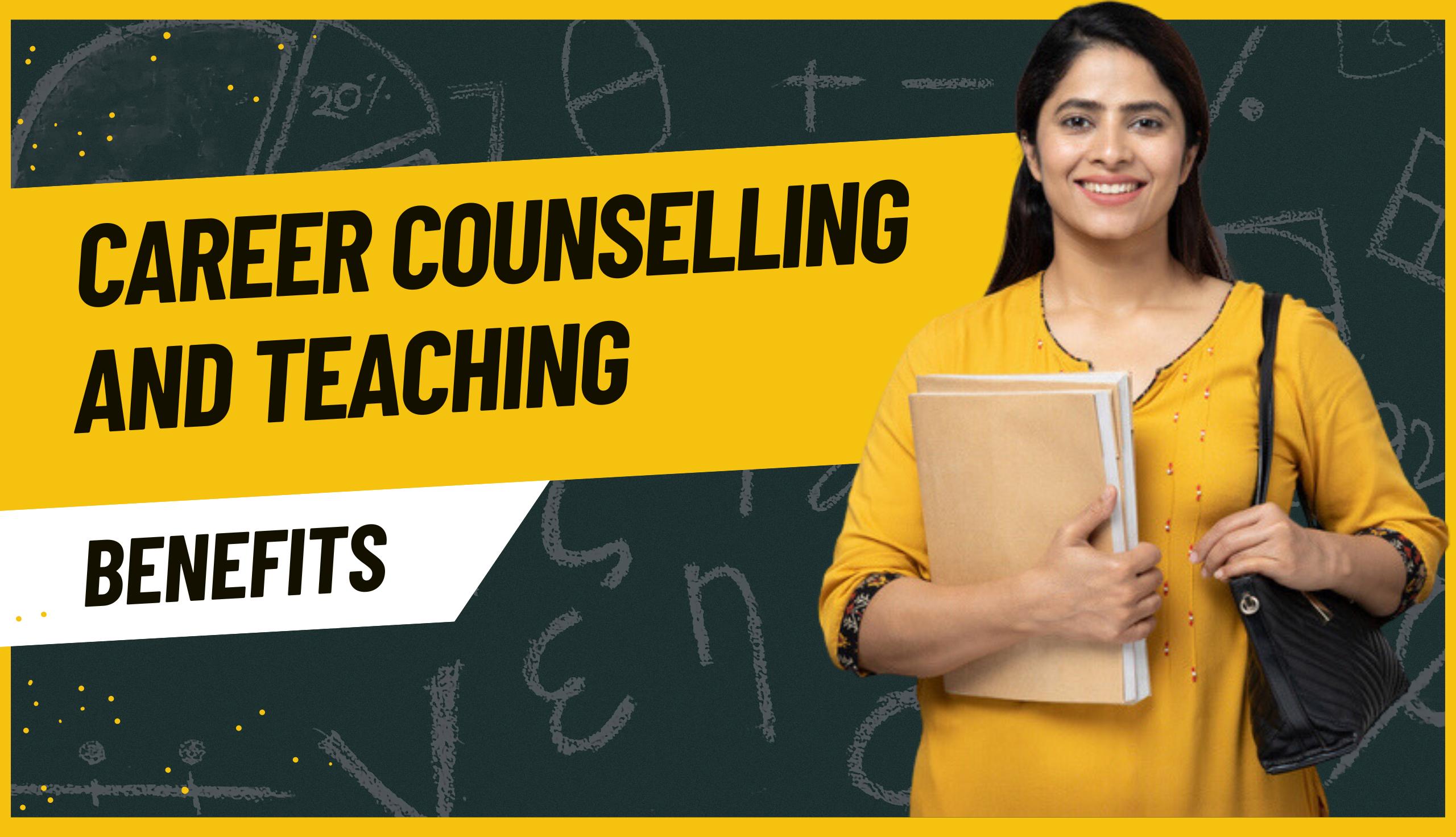 Empowering Futures: How Career Counselling and Teaching Join Forces for ...